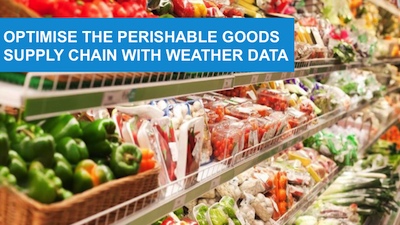 Optimise-the-perishable-goods-supply-chain-with-UBIMET-weather-data